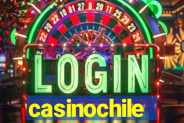 casinochile