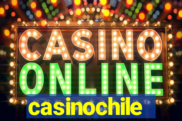 casinochile