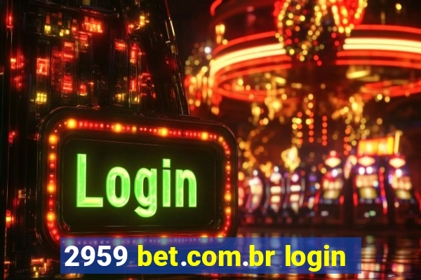 2959 bet.com.br login