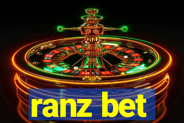 ranz bet