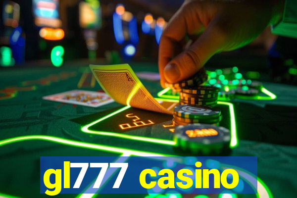 gl777 casino