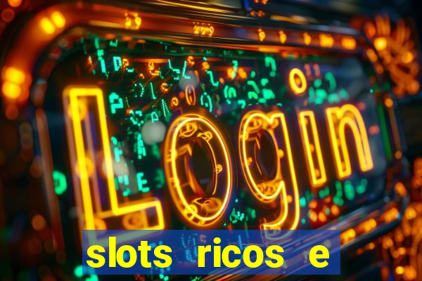 slots ricos e crash paga mesmo