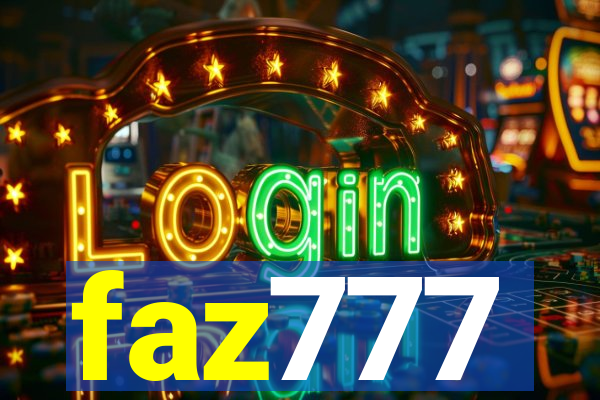 faz777