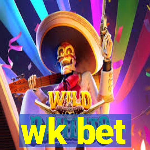 wk bet