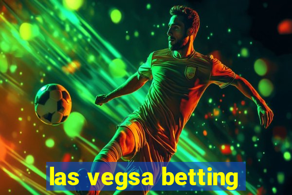 las vegsa betting