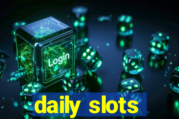 daily slots