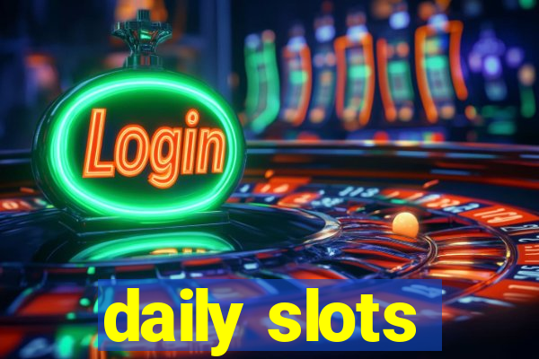 daily slots