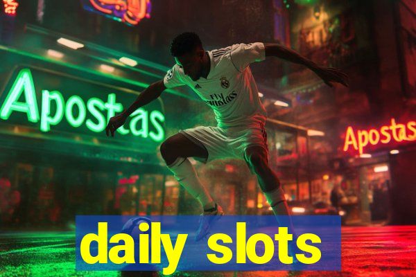 daily slots