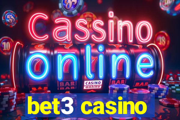 bet3 casino