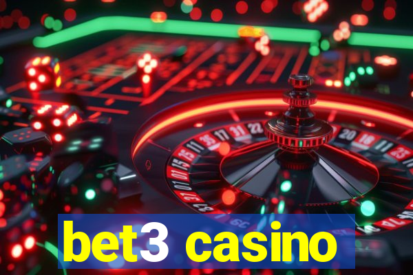 bet3 casino