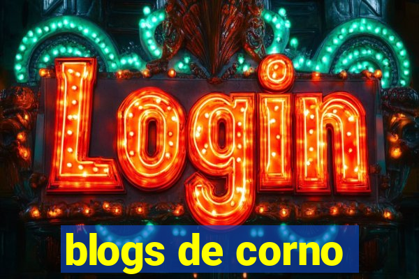 blogs de corno