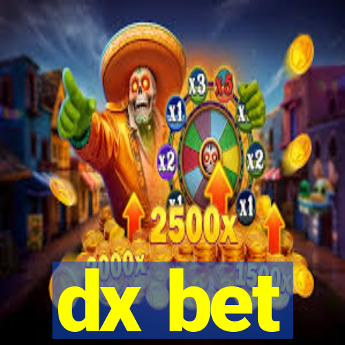 dx bet