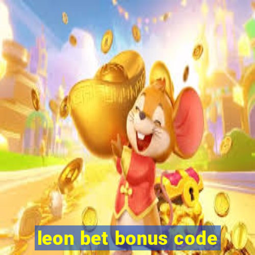 leon bet bonus code