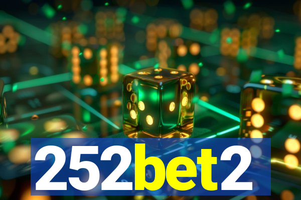 252bet2