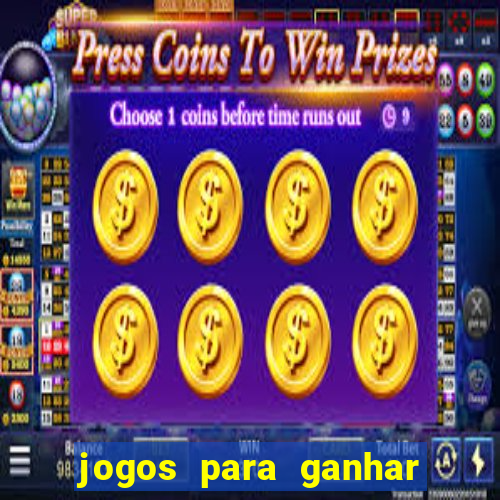 jogos para ganhar dinheiro com bonus