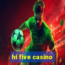 hi five casino