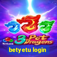 betyetu login