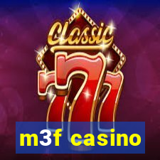 m3f casino