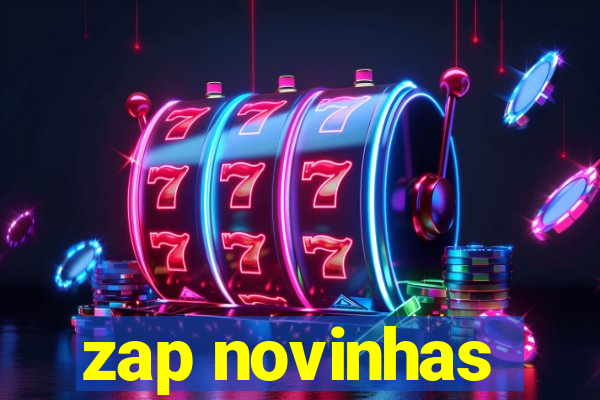 zap novinhas