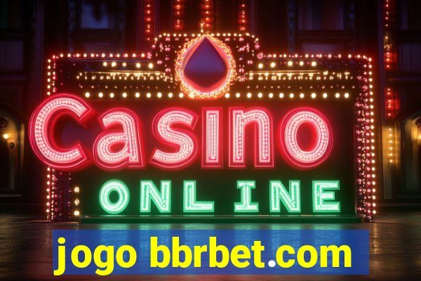 jogo bbrbet.com