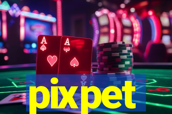 pixpet