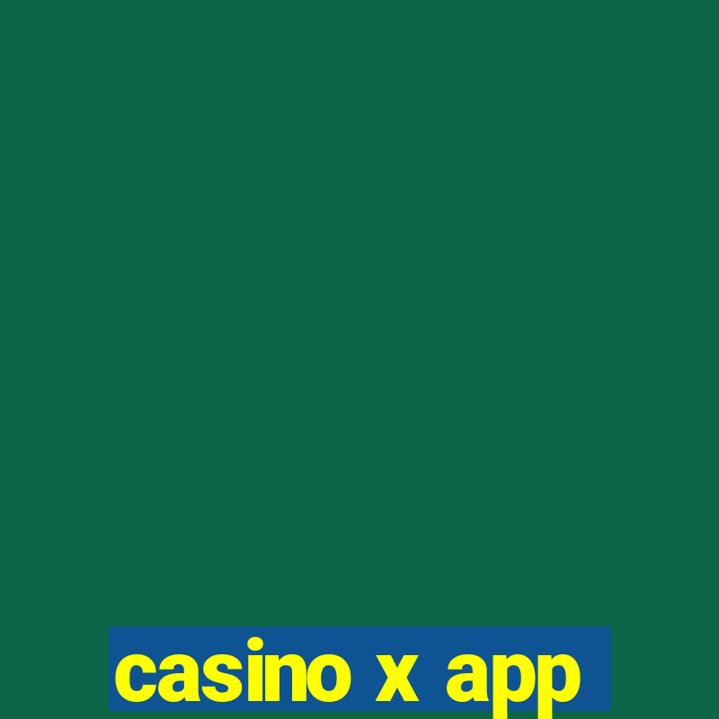 casino x app