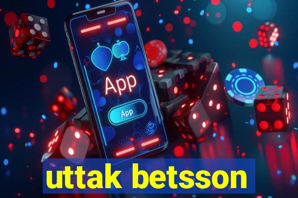 uttak betsson