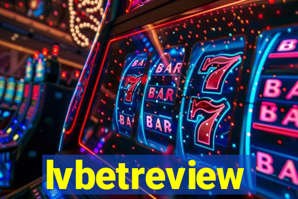 lvbetreview