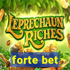 forte bet