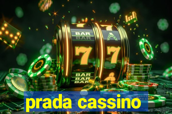 prada cassino