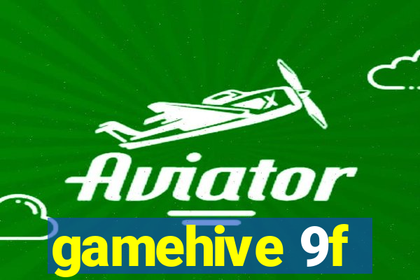 gamehive 9f