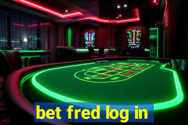 bet fred log in