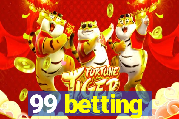 99 betting