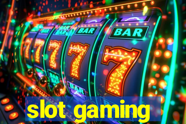 slot gaming