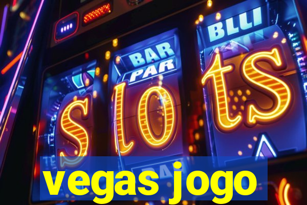 vegas jogo