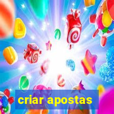 criar apostas