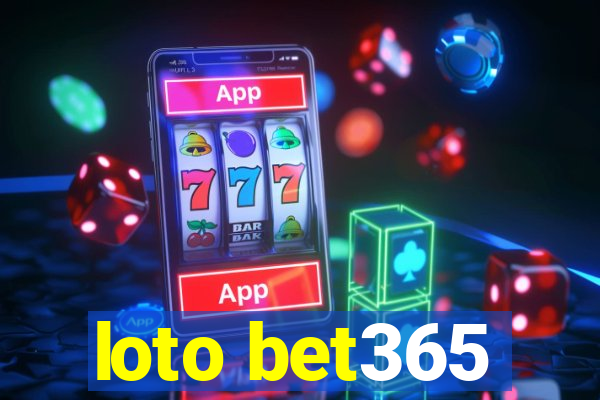 loto bet365