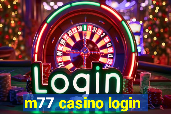 m77 casino login