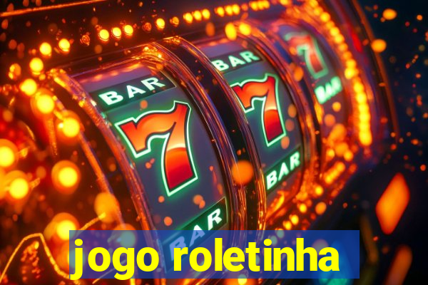 jogo roletinha