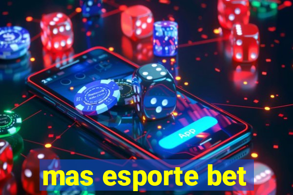 mas esporte bet