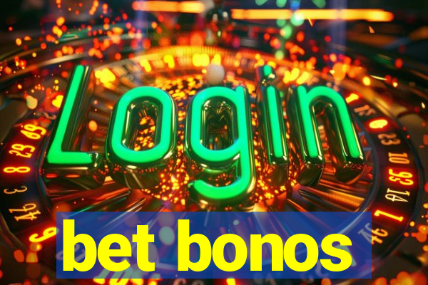 bet bonos