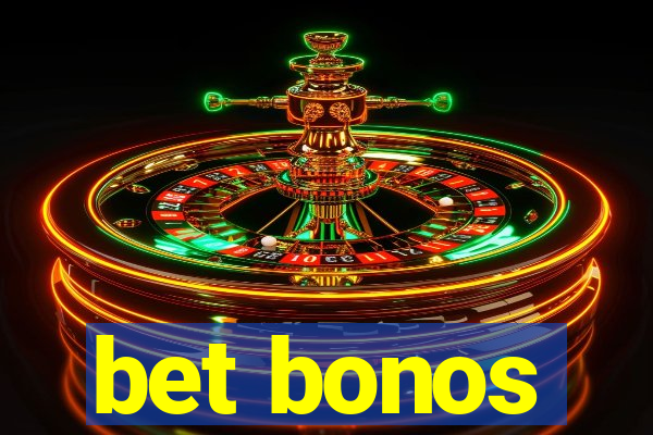 bet bonos