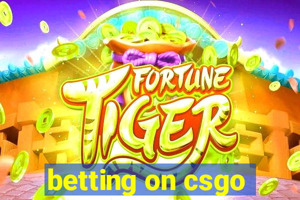 betting on csgo