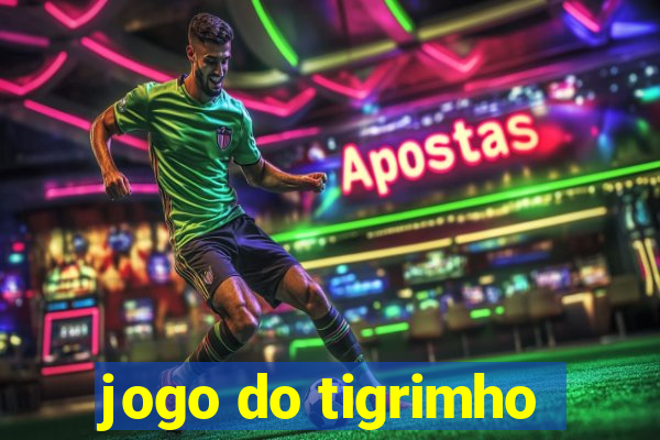 jogo do tigrimho