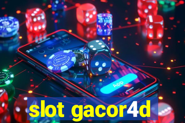 slot gacor4d