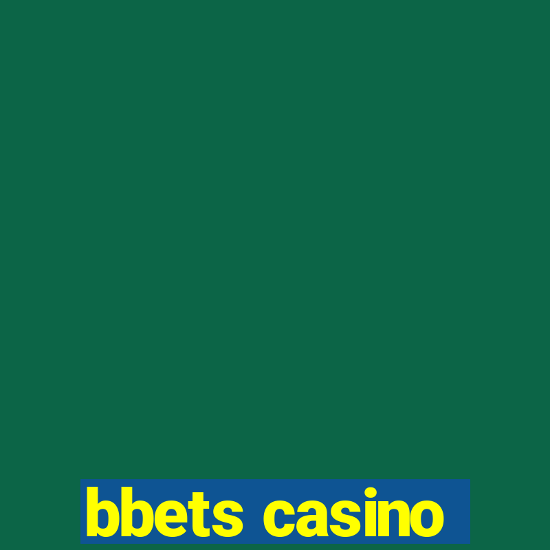 bbets casino