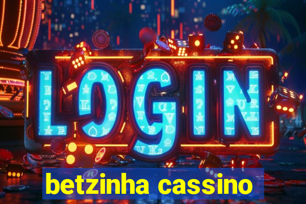 betzinha cassino