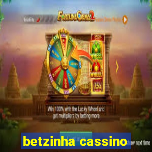 betzinha cassino