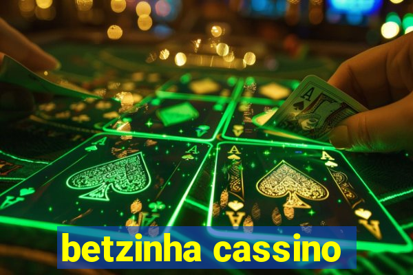 betzinha cassino