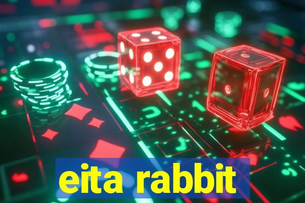 eita rabbit